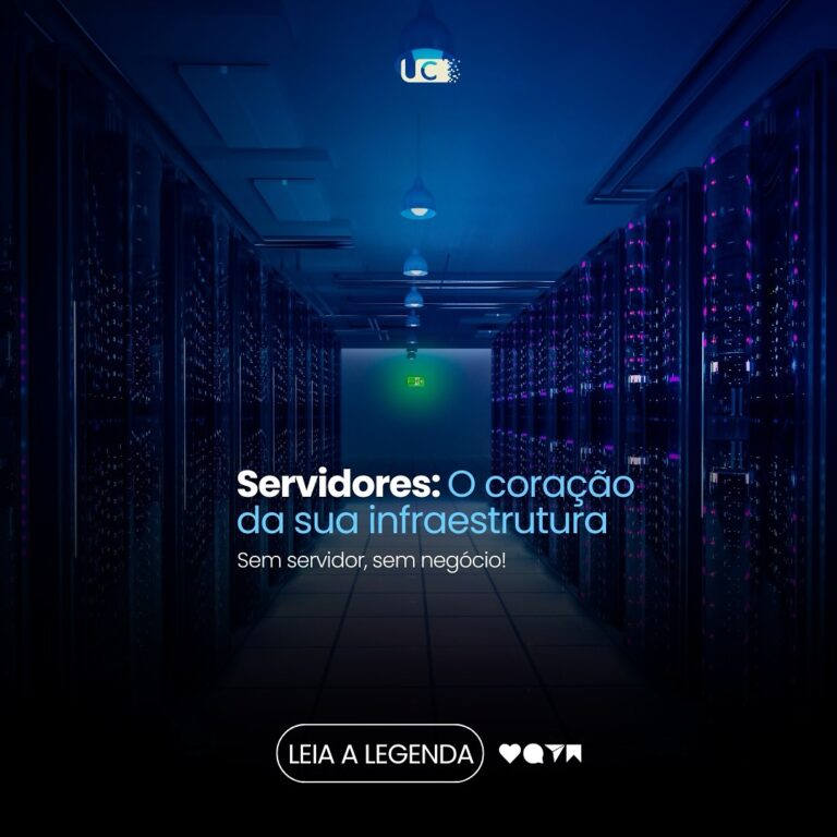 🔒 A IMPORTÂNCIA DOS SERVIDORES PARA SUA EMPRESA- GARANTINDO ARMAZENAMENTO, SEGURANÇA E PROCESSA